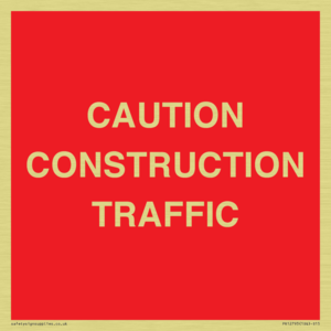 CAUTION CONSTRUCTION TRAFFIC
